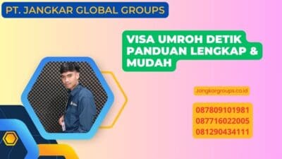 Visa Umroh Detik Panduan Lengkap & Mudah