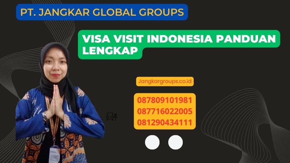 Visa Visit Indonesia Panduan Lengkap