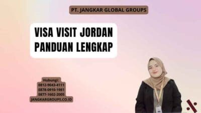 Visa Visit Jordan Panduan Lengkap
