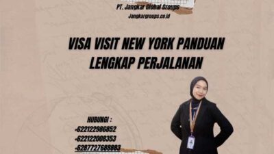 Visa Visit New York Panduan Lengkap Perjalanan