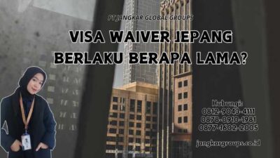 Visa Waiver Jepang Berlaku Berapa Lama