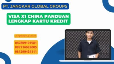 Visa X1 China Panduan Lengkap Kartu Kredit