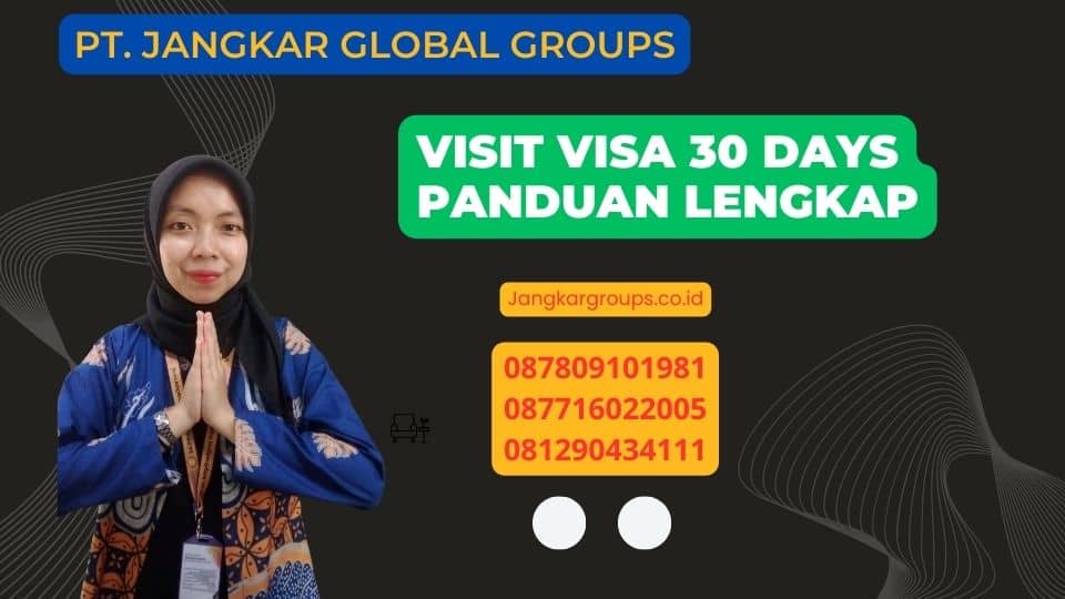 Visit Visa 30 Days Panduan Lengkap