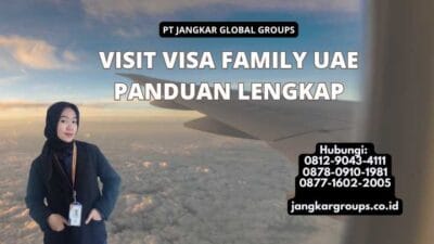 Visit Visa Family UAE Panduan Lengkap