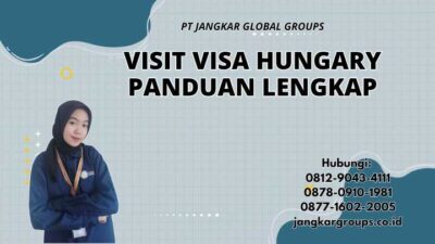 Visit Visa Hungary Panduan Lengkap