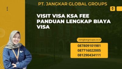 Visit Visa Ksa Fee Panduan Lengkap Biaya Visa