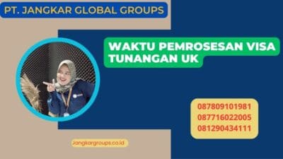 Waktu Pemrosesan Visa Tunangan UK