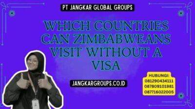 Which Countries Can Zimbabweans Visit Without A Visa