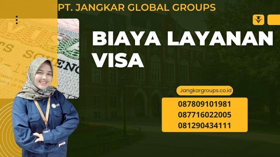 Biaya Layanan Visa