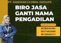 Biro Jasa Untuk Ganti Nama Pengadilan