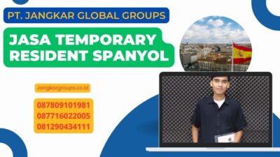 Jasa Temporary Resident Spanyol