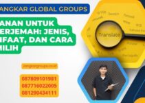 Layanan Untuk Penerjemah: Jenis, Manfaat, dan Cara Memilih