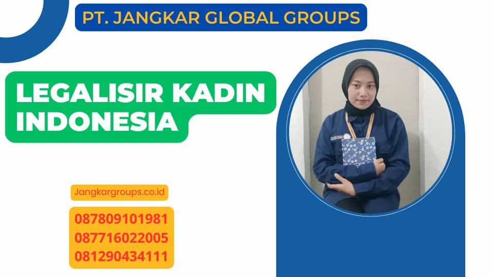 Legalisir KADIN Indonesia