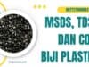 MSDS TDS dan COA Biji Plastik