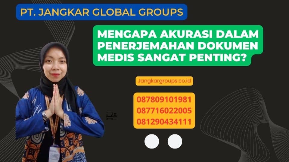 Mengapa Akurasi dalam Penerjemahan Dokumen Medis Sangat Penting?
