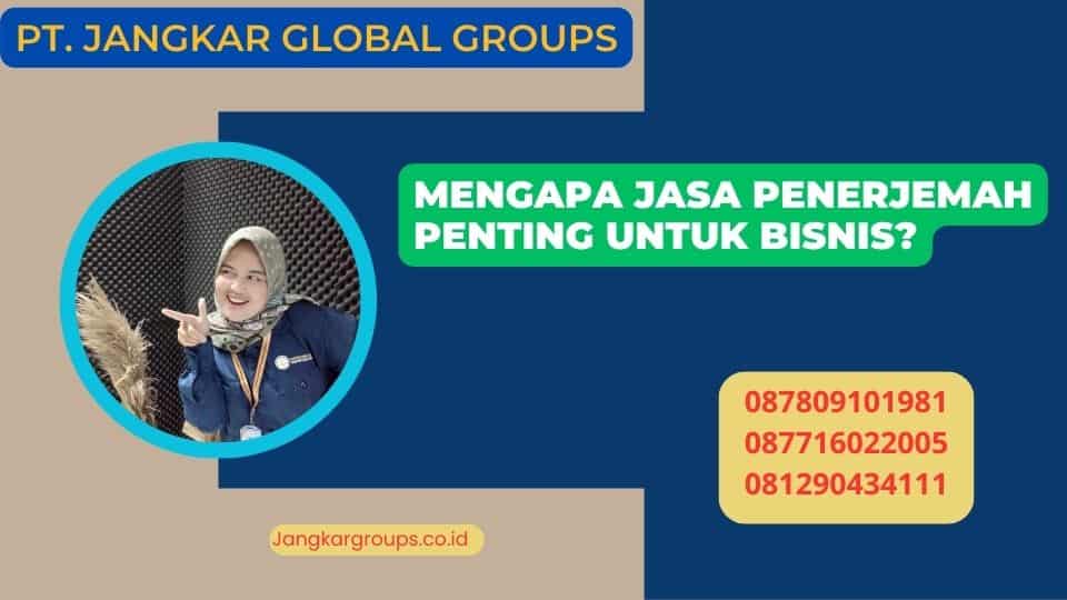 Mengapa Jasa Penerjemah Penting untuk Bisnis?