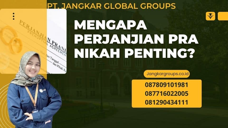 Mengapa Perjanjian Pra Nikah Penting?