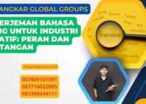 Penerjemah Bahasa Asing untuk Industri Kreatif: Peran dan Tantangan