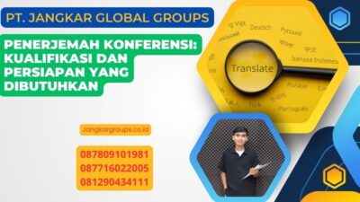 Penerjemah Konferensi: Kualifikasi dan Persiapan yang Dibutuhkan