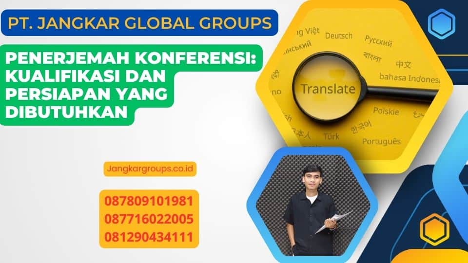 Penerjemah Konferensi: Kualifikasi dan Persiapan yang Dibutuhkan