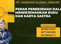 Peran Penerjemah dalam Menerjemahkan Buku dan Karya Sastra