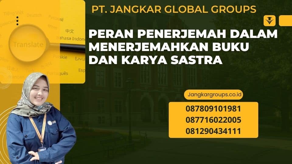 Peran Penerjemah dalam Menerjemahkan Buku dan Karya Sastra