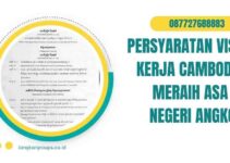 Persyaratan Visa Kerja Cambodia Meraih Asa di Negeri Angkor