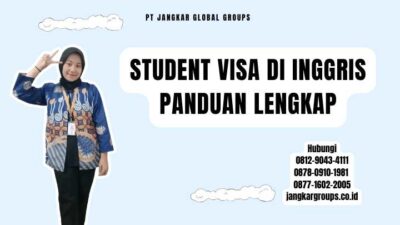 Student Visa Di Inggris Panduan Lengkap