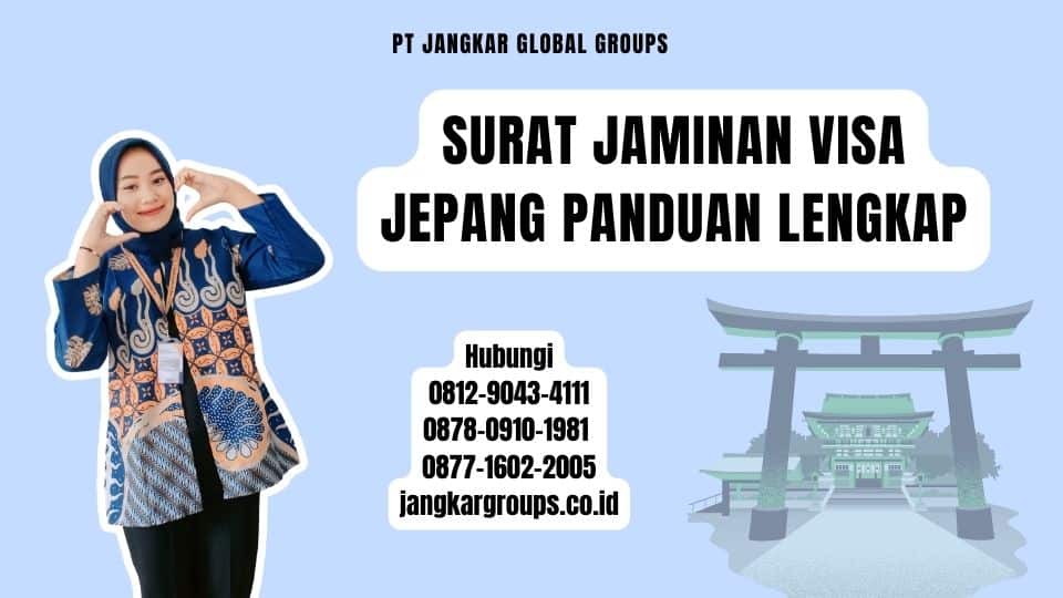 Surat Jaminan Visa Jepang Panduan Lengkap