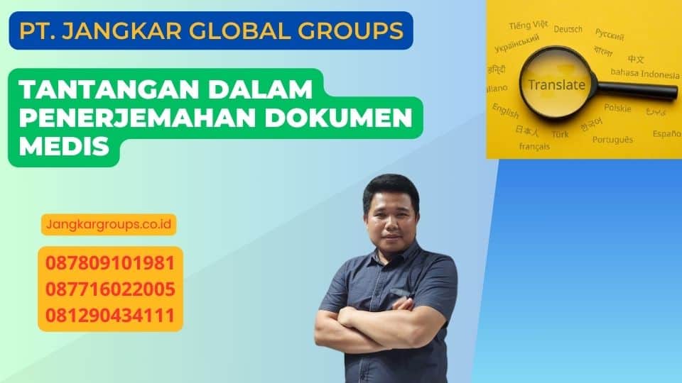 Tantangan dalam Penerjemahan Dokumen Medis