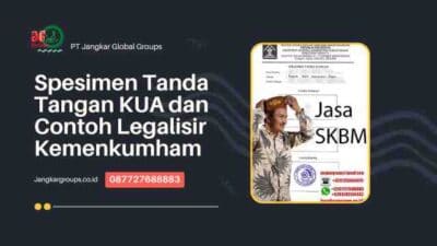 Spesimen Tanda Tangan KUA dan Contoh Legalisir Kemenkumham