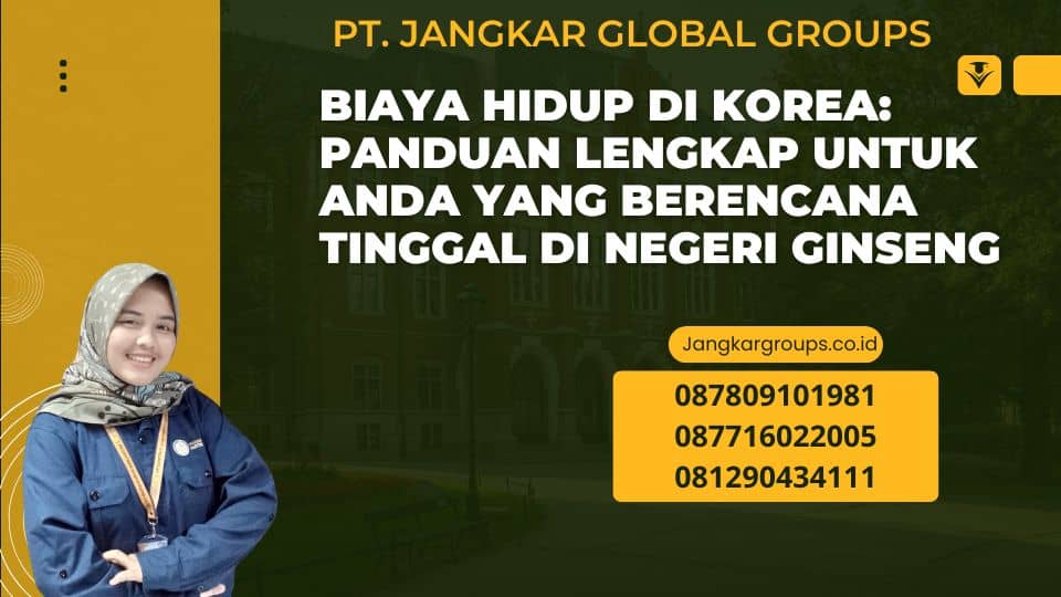 Biaya Hidup di Korea: Panduan Lengkap untuk Anda yang Berencana Tinggal di Negeri Ginseng