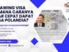 Drawing Visa Gimana Caranya Biar Cepat Dapat Visa Polandia