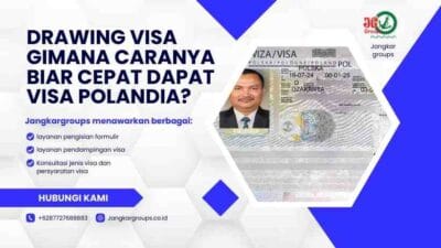Drawing Visa Gimana Caranya Biar Cepat Dapat Visa Polandia