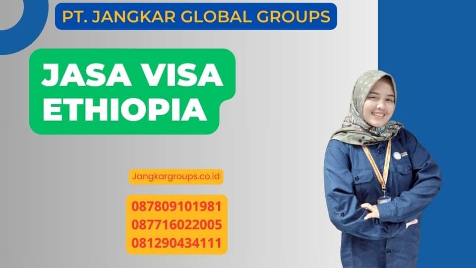 Jasa Visa Ethiopia