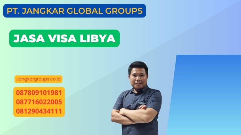 Jasa Visa Libya