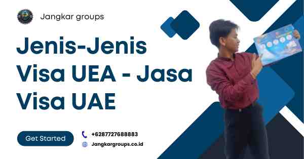 Jenis-Jenis Visa UEA - Jasa Visa UAE