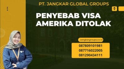 Penyebab Visa Amerika Ditolak