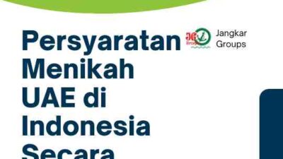 Persyaratan Menikah UAE di Indonesia Secara Resmi Terdaftar