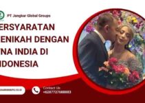 Persyaratan Menikah dengan WNA India di Indonesia