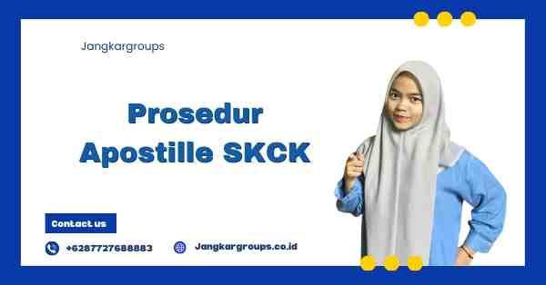 Prosedur Apostille SKCK
