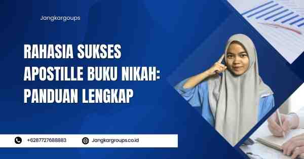 Rahasia Sukses Apostille Buku Nikah: Panduan Lengkap