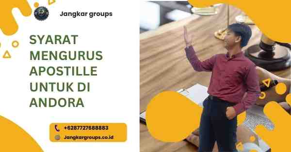Syarat Mengurus Apostille untuk Di Andora