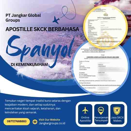 Apostille SKCK Berbahasa Spanyol di Kemenkumham Caranya