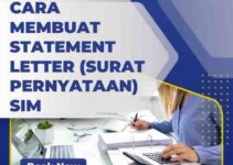 Cara Membuat Statement Letter (Surat Pernyataan) SIM