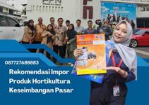 Rekomendasi Impor Produk Hortikultura Keseimbangan Pasar