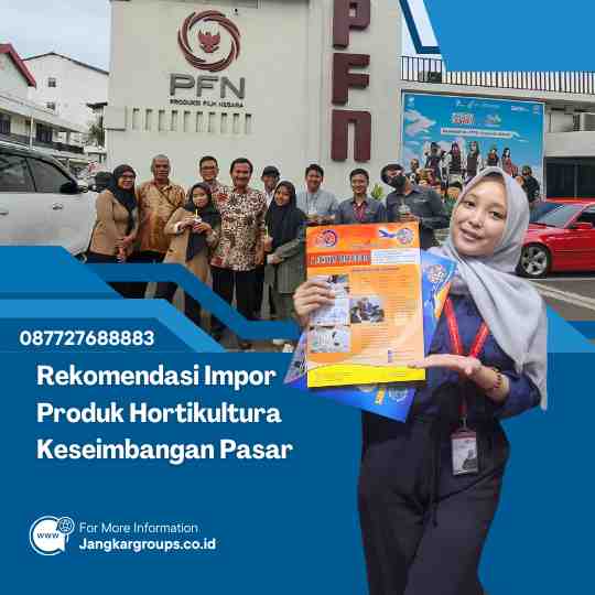 Rekomendasi Impor Produk Hortikultura Keseimbangan Pasar