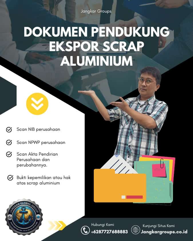 Dokumen Pendukung Ekspor Scrap Aluminium