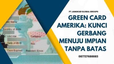 Green Card Amerika: Kunci Gerbang Menuju Impian Tanpa Batas