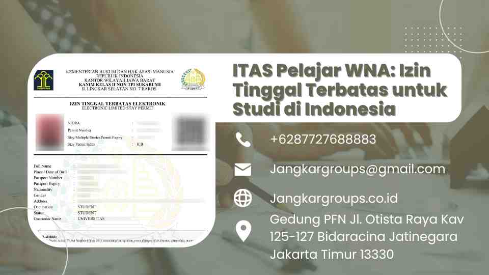 ITAS Pelajar WNA: Izin Tinggal Terbatas untuk Studi di Indonesia